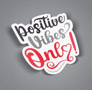 Sticker - Positive Vibes Only
